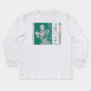 Phil Collins is cooler than you /\ Retro Aesthetic Design Kids Long Sleeve T-Shirt